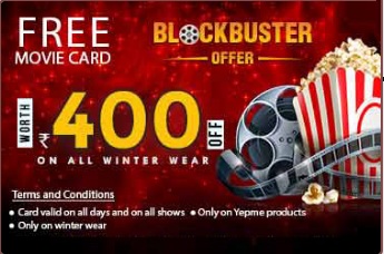 India Desire : Yepme Free Movie Card Offer : Get Free Movie Card Worth Rs. 400 On All Winter Wear Shopping